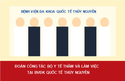 Đoàn công tác Bộ Y tế thăm và làm việc tại Bệnh viện Đa khoa Quốc tế Thủy Nguyên
